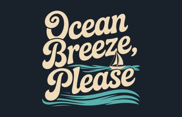 Download Ocean Breeze Please SVG Summer Clipart - Premium Resources